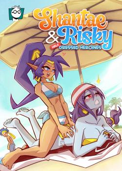Cover Shantae & Risky Half Sressed Heroines – Mr.E