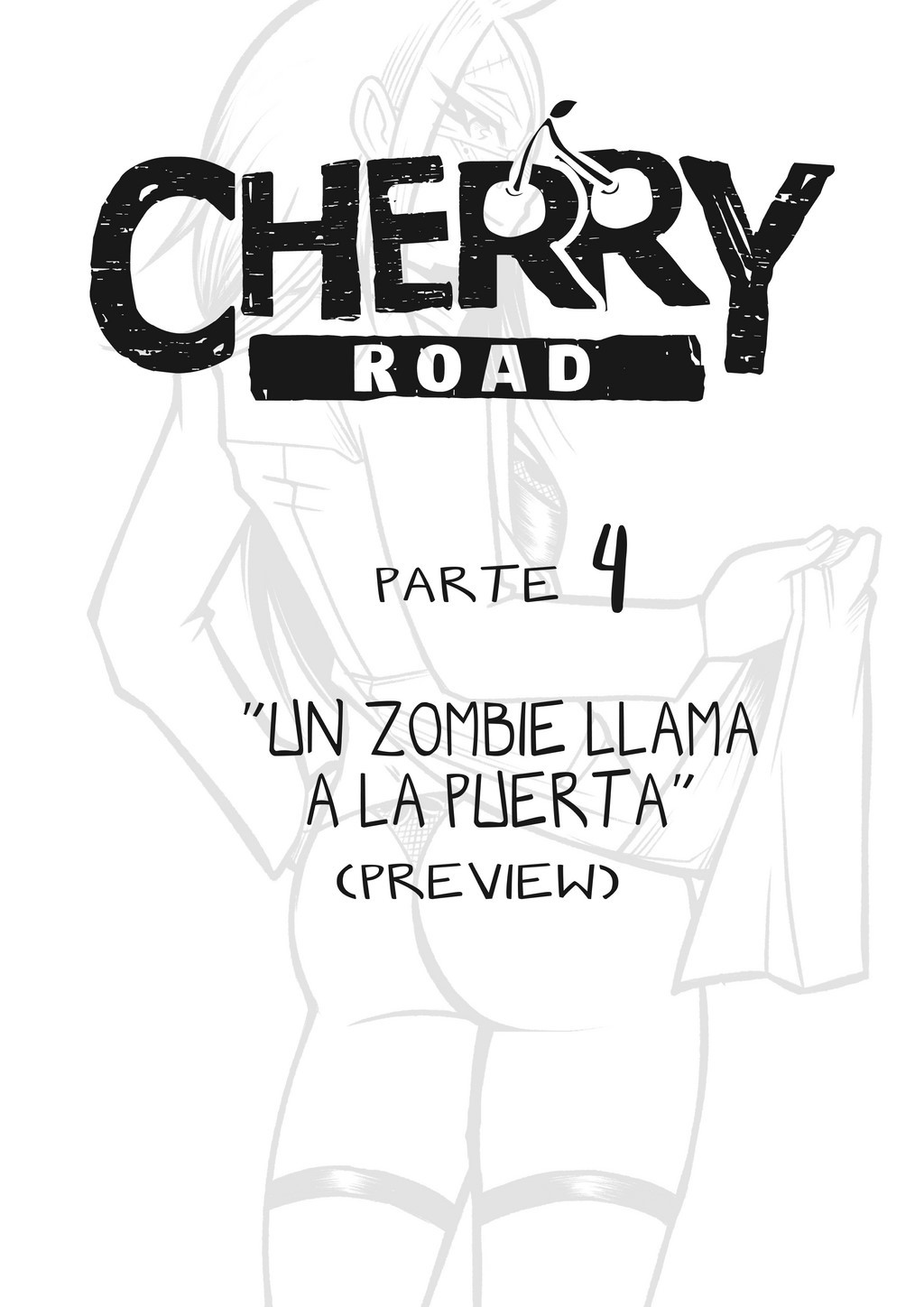 Cherry Road 4 – Un Zombie Llama a la Puerta - 5a11a9fe2c0a3c44ae2ffe956ba20fbb