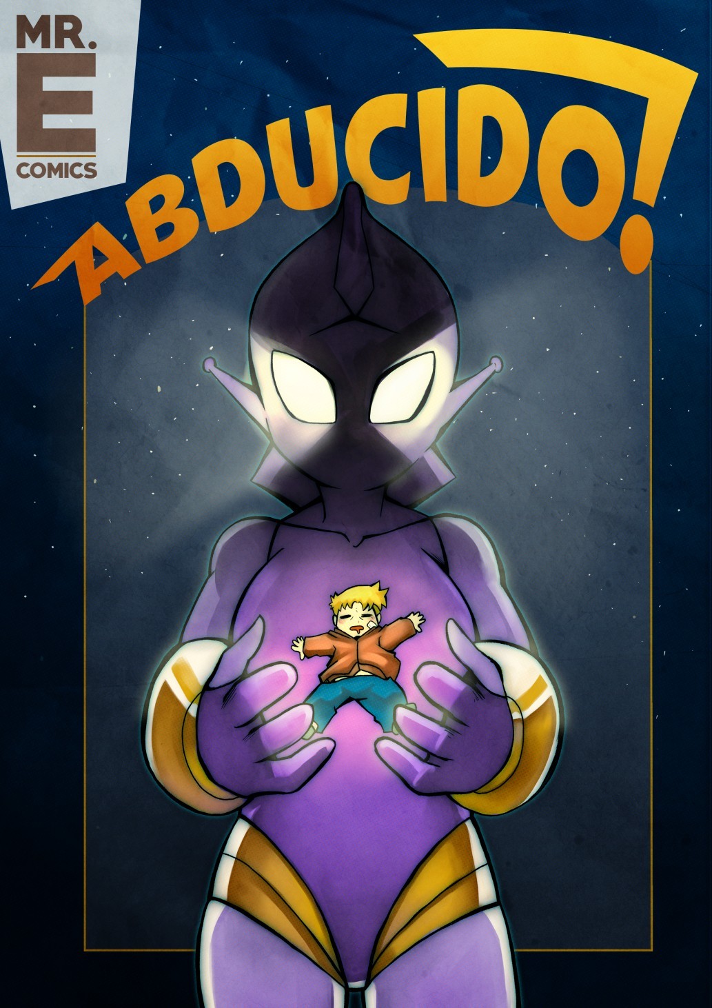 Abducido! – The Mr.E - 5721128fea50e951bc8d63953779e714